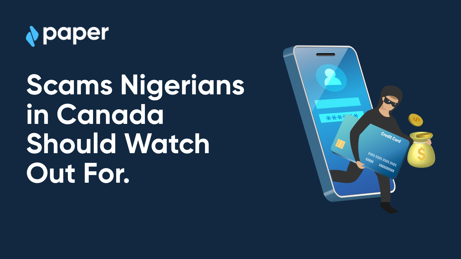 Scams Nigerians in Canada Should Watch Out For (And How to Stay Protected).