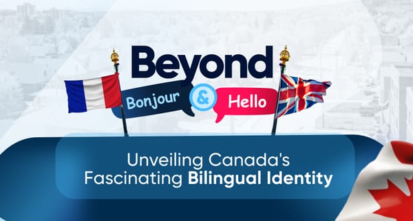 Beyond Bonjour & Hello: Unveiling Canada's Fascinating Bilingual Identity